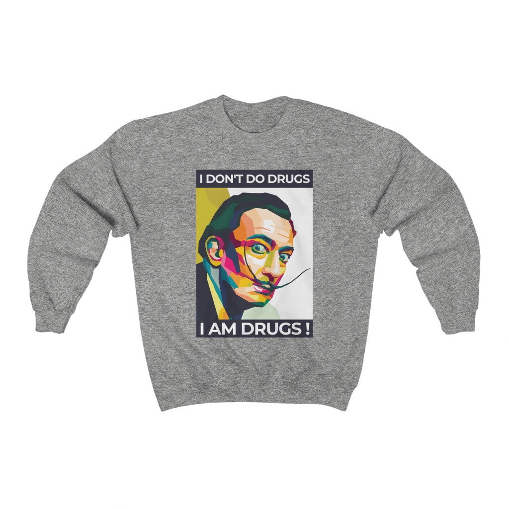 Yo no me drogo, yo me drogo Dali Sudadera