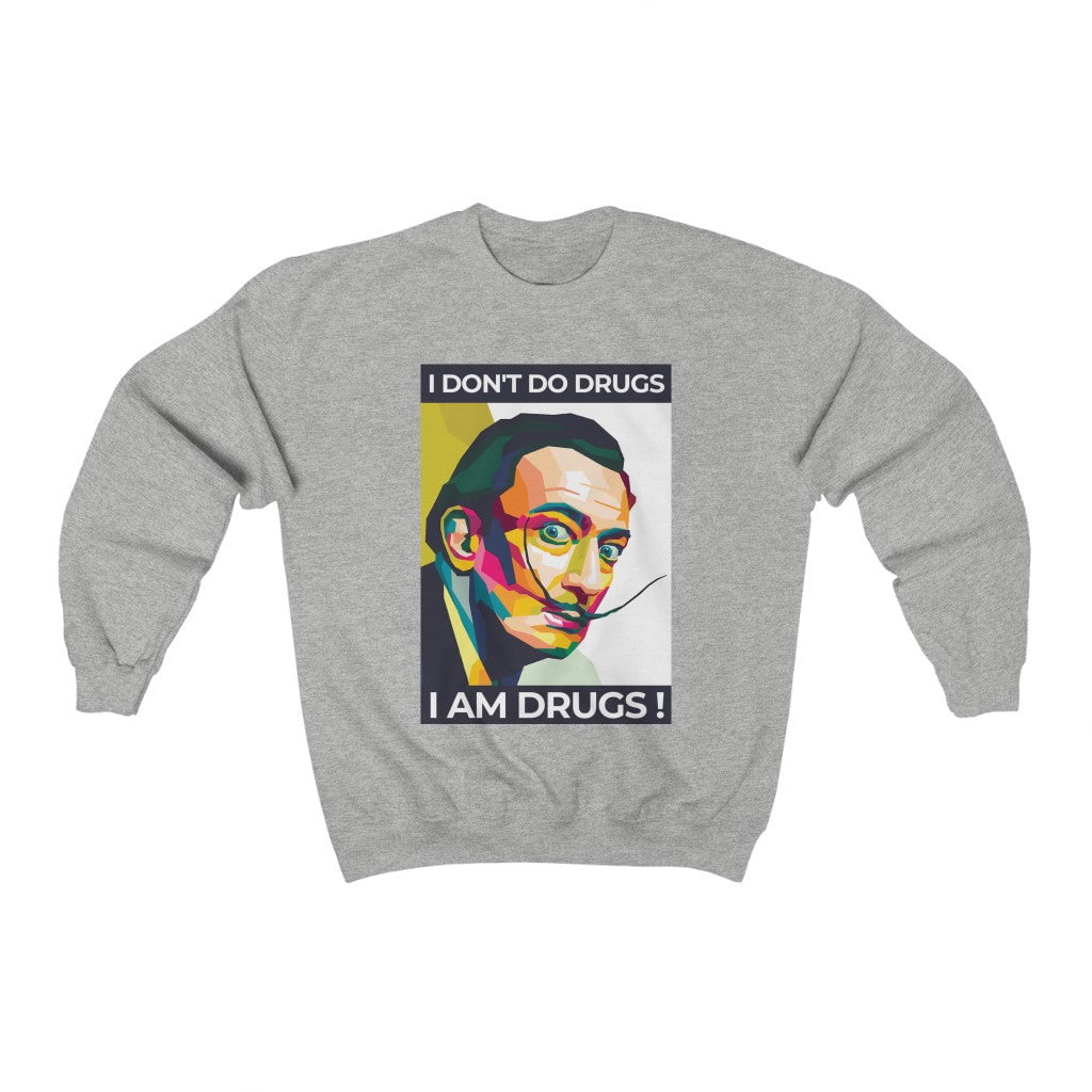 Yo no me drogo, yo me drogo Dali Sudadera