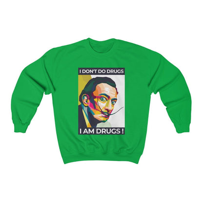 Yo no me drogo, yo me drogo Dali Sudadera 