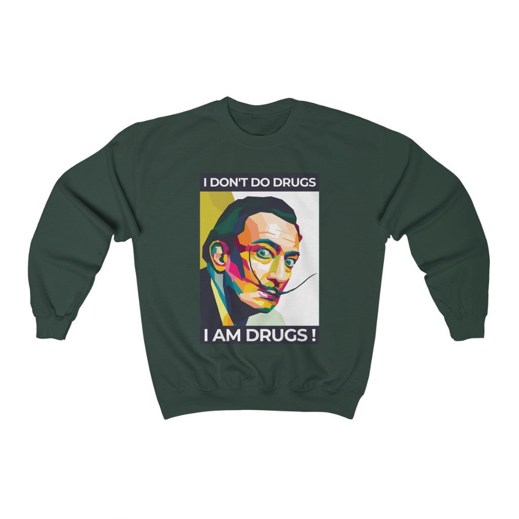Yo no me drogo, yo me drogo Dali Sudadera 